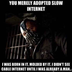 After growing up with dial-up when I hear people rage about Facebook not loading fast enough