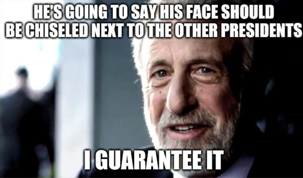 After I heard the US President will be speaking at Mount Rushmore
