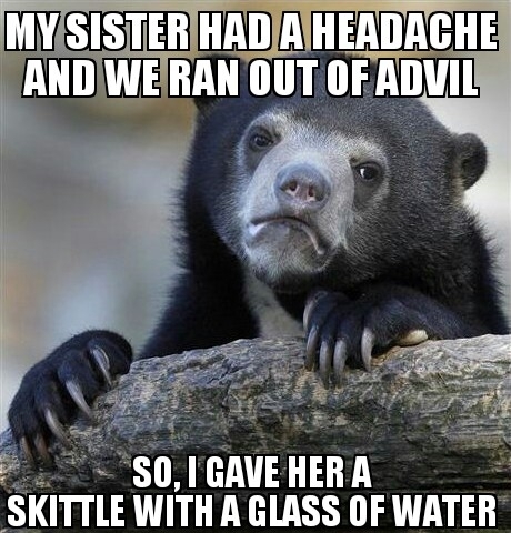 And her headache was gone after that