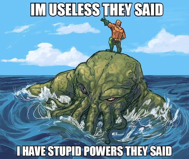 Aquaman is more powerful than you think