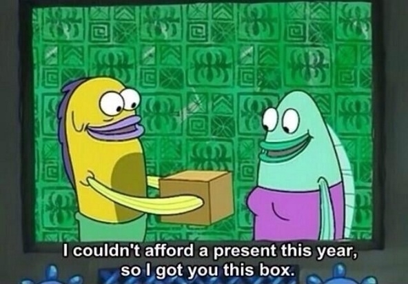 As a college kid this describes my giving of gifts