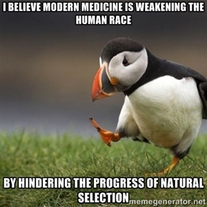 As a health care provider this thought crosses my mind quite often