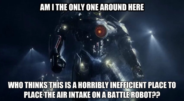 As an engineer I was watching the Pacific Rim trailer and couldnt help thinking