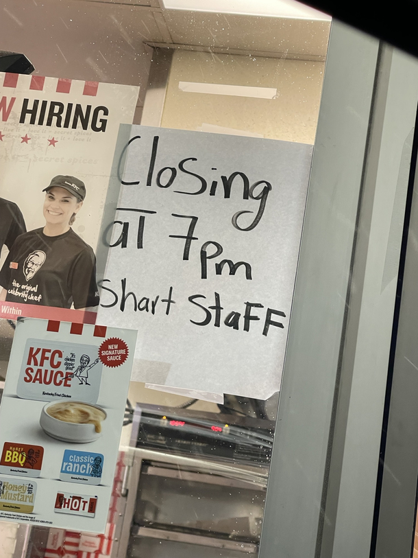 At my local KFC Whoever wrote this does not think highly of their coworkers