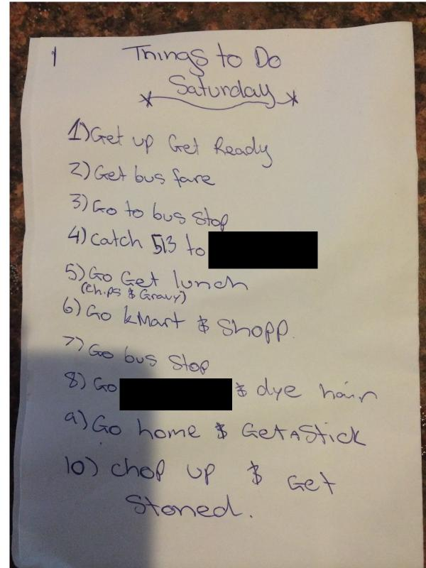Australian police found the to-do list of a marijuana user while executing a search warrant
