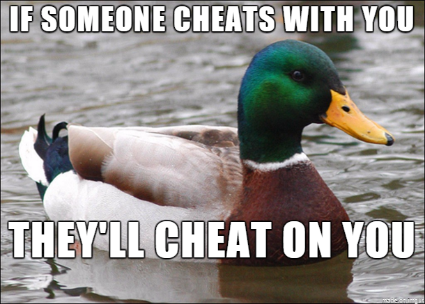 Beware of cheaters too