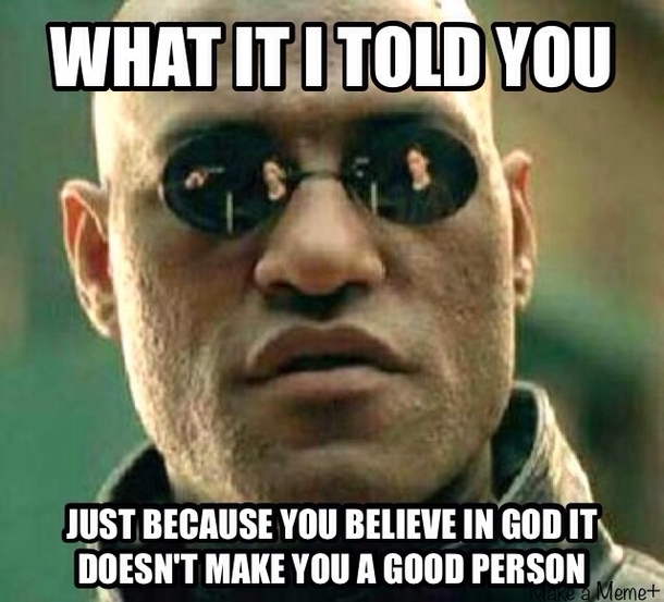 Doesnt make you a good person