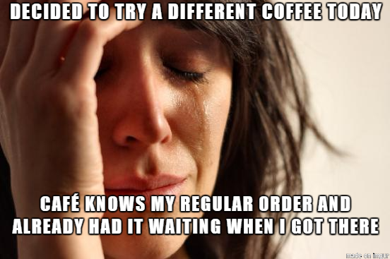 Experienced a true first world problem this morning