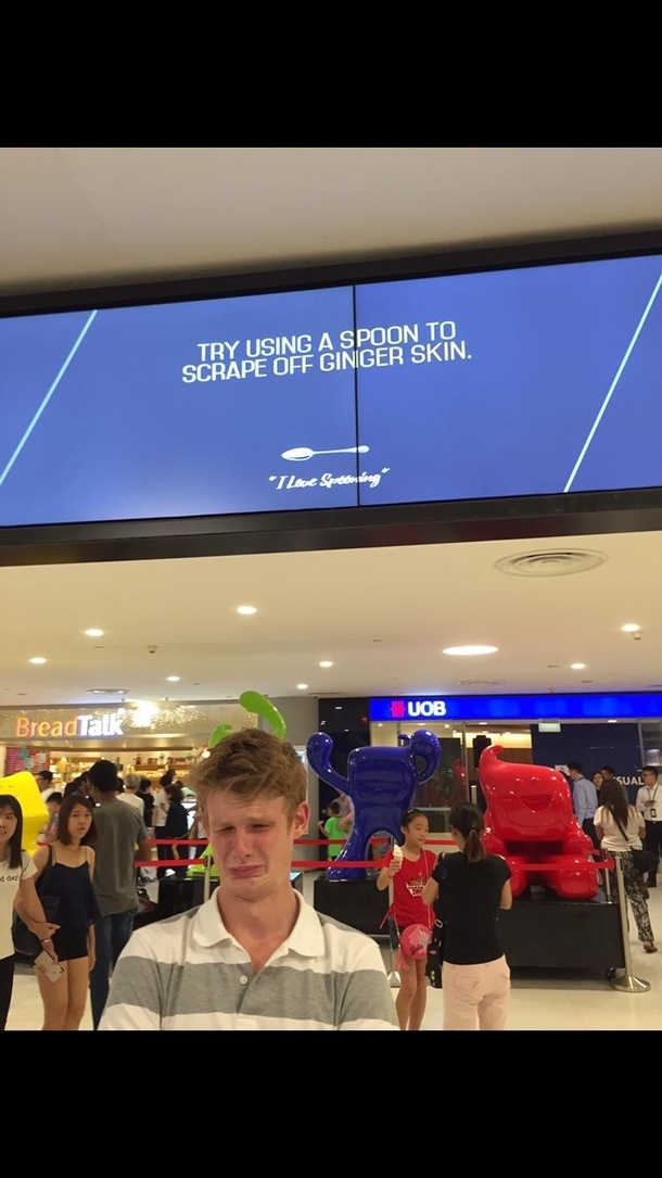 Found this ad on a trip to Singapore with my ginger friend