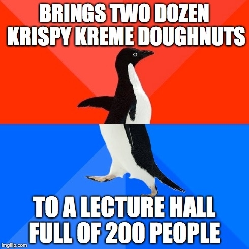 Freshman brought doughnuts to class this morning as a way to introduce himself Many did not walk away pleased