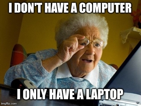 Gave my grandma my old MacBook Her response when I offered to show her how to pay bills online