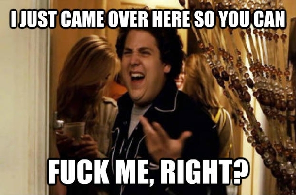 Got a booty call text last night from a girl who may have been drinking By the time I got there she had forgotten about it and says Whatd you come over for