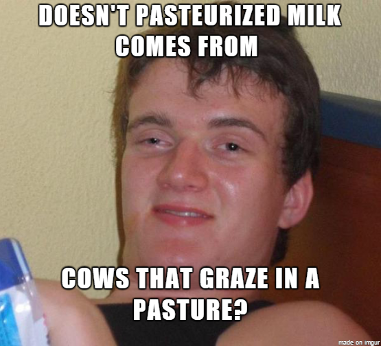 Guy in my senior seminar college class did not know that Louis Pasteur is the father of Pasteurization