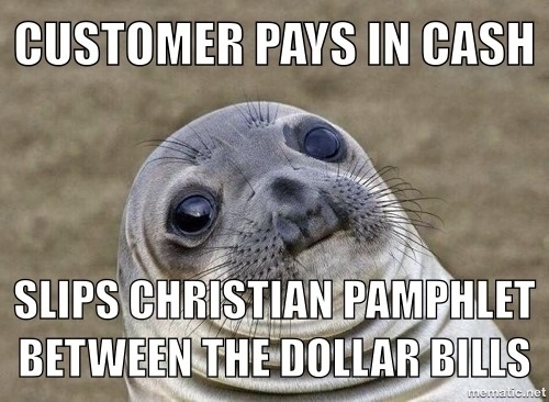 Happened when I worked Sundays at a drive-thru I put it back in her bag between napkins