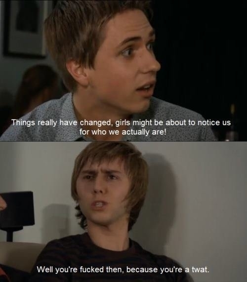 I completely relate with Simon from the Inbetweeners
