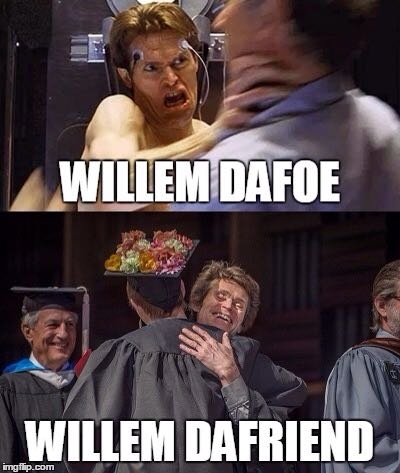 I got to hug Willem Dafoe at my graduation Now this exists