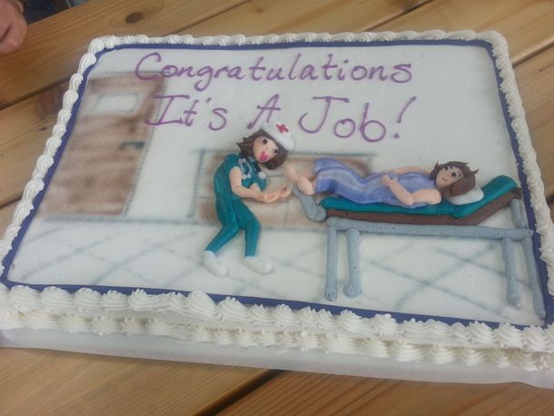 I start my dream job tomorrow maternity nursing Heres the cake my boyfriend got me to celebrate