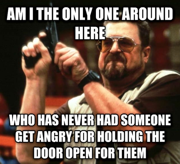 In response to all the door holders