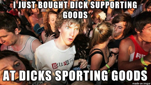 It hit me while buying my new jockstrap