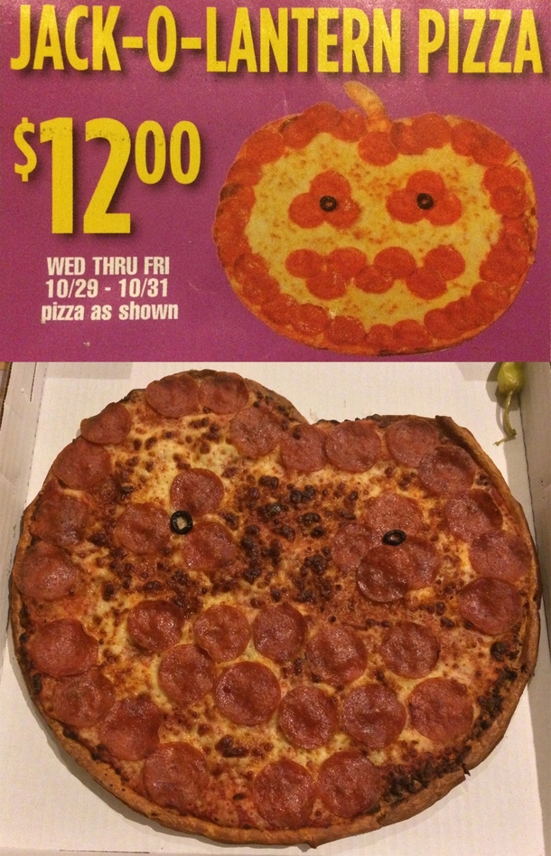 Last Halloween I got a Jack-O-Lantern pizza from Papa Johns