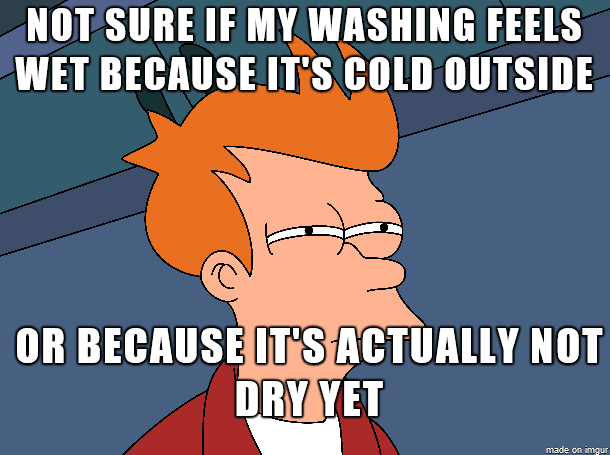 LPT for fellow Aussies and anyone else experiencing AutumnWinter Take your washing down before it gets cold outside