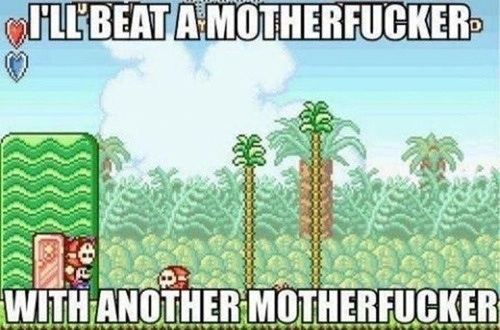 Mario is from the rough side of Koopa Kingdom