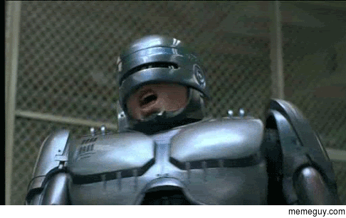 MRW I find out theyre removing Robocop from Netflix streaming