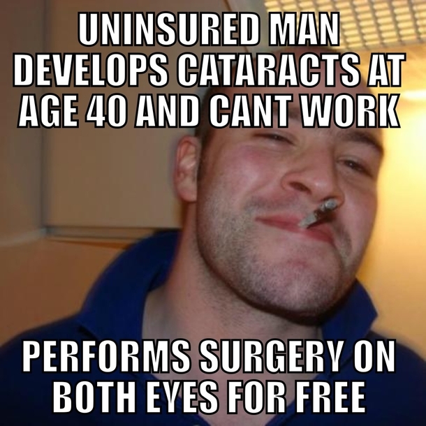 My dad is an eye surgeon