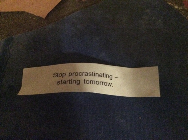 My fortune was too true
