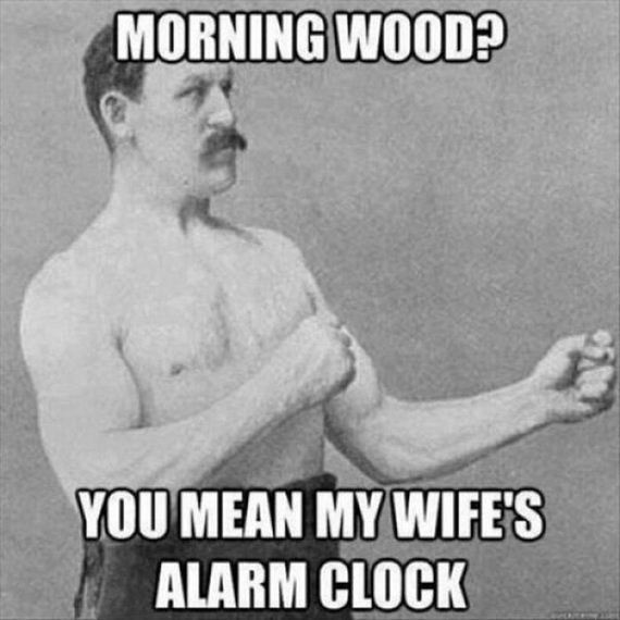 My friend respond why do men get morning wood