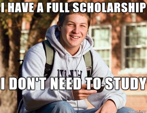 My friend who lost his scholarship after the first semester