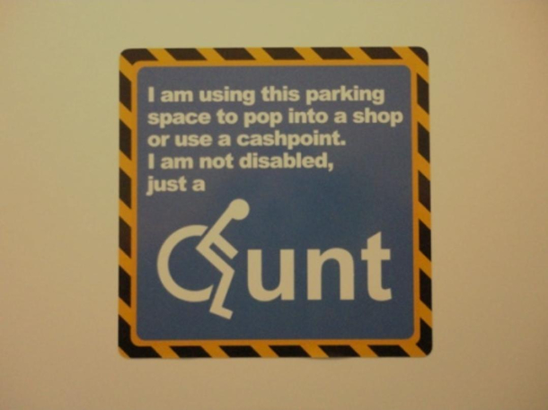 New parking sign for the assholes