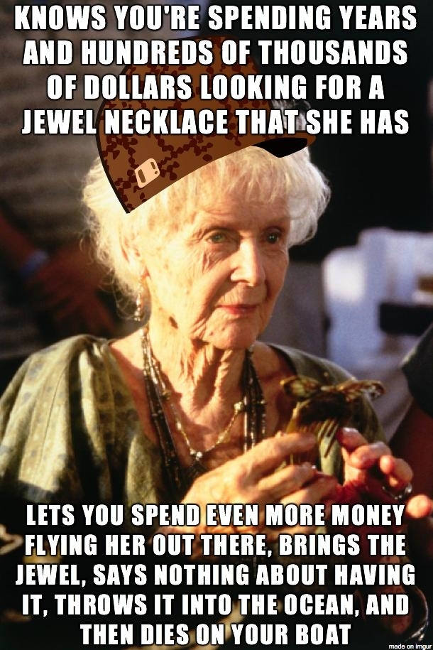 No one was more of a scumbag than Rose from Titanic