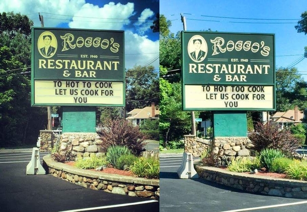 Pic #1 - A friend of mine called a restaurant about a spelling mistake on their sign And they changed itxpics