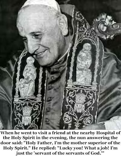 Pic #6 - Pope John XXIII is going to formally become a saint on Sunday  April  Here is a sample of his humorous quips