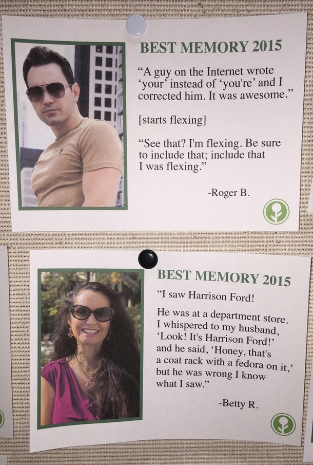 Pic #7 - I wrote some fake Best Memories of  and left them on a community bulletin board