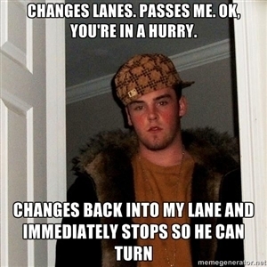 Scumbag driver I was already going  over the limit