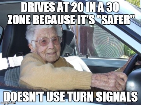 Scumbag Elderly Driver