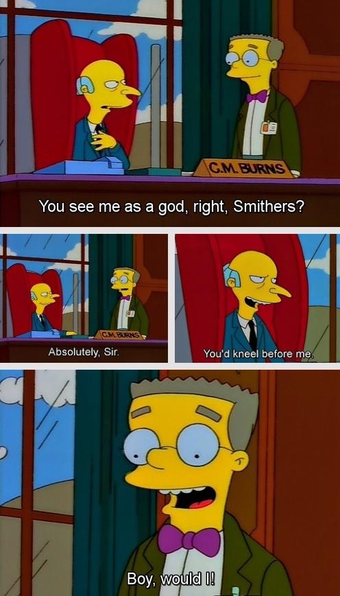 Smithers is truly devoted
