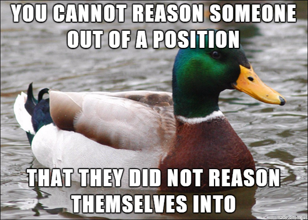 Some excellent advice I found for when you meet someone with irrational beliefs