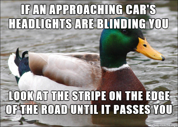 Something I learned in drivers ed that I still use today