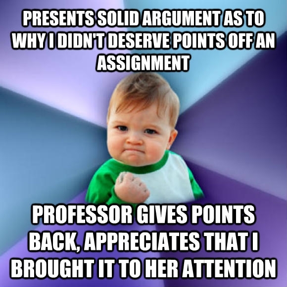 Sometimes professors arent all that bad