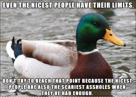 That is the ultimate ducking truth