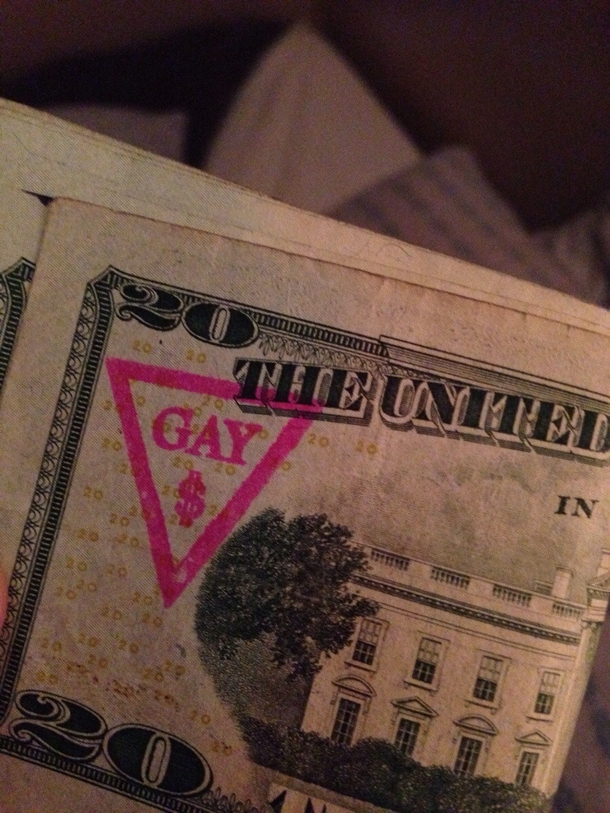 The ATM I use gave me some gay money