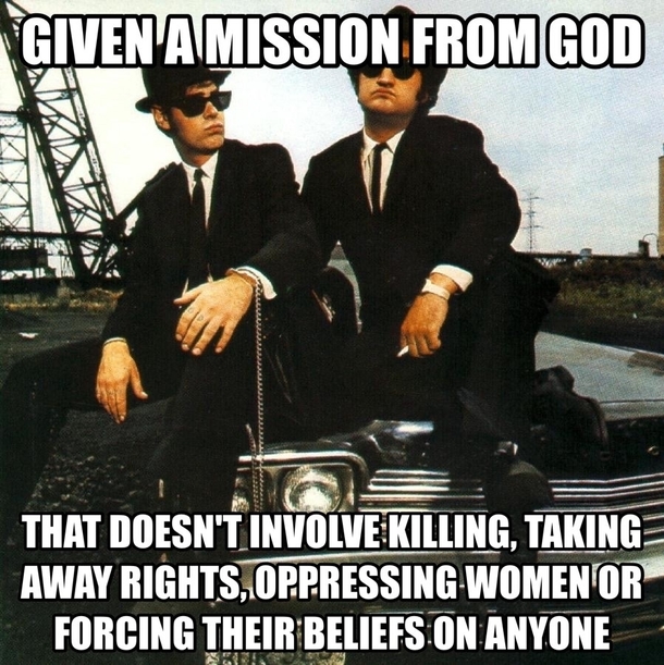 The Blues Brothers were great men