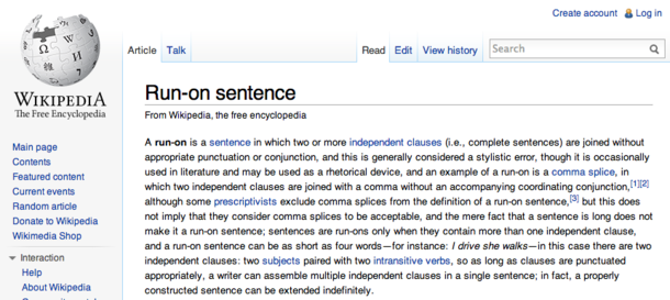 The Wikipedia entry for run-on sentence is a run-on sentence