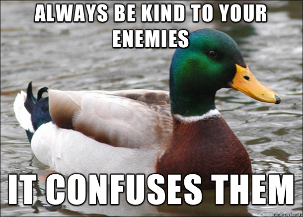 This is the most valuable advice I can give redditors