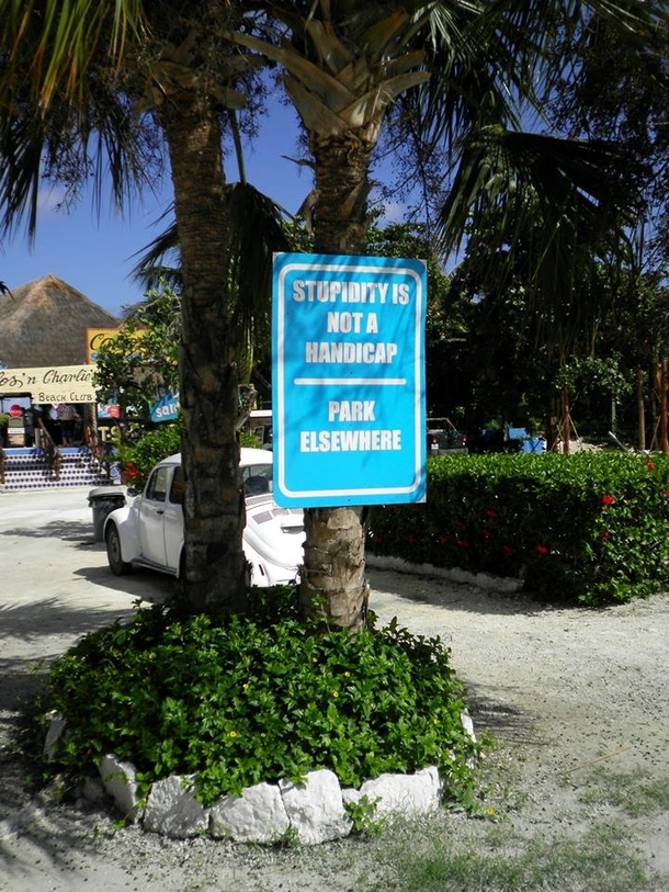 This parking sign I found at a beach in Cozumel MX