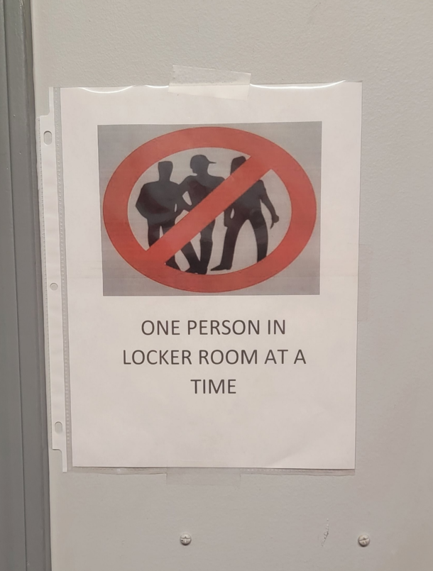 This sign in my gym locker room
