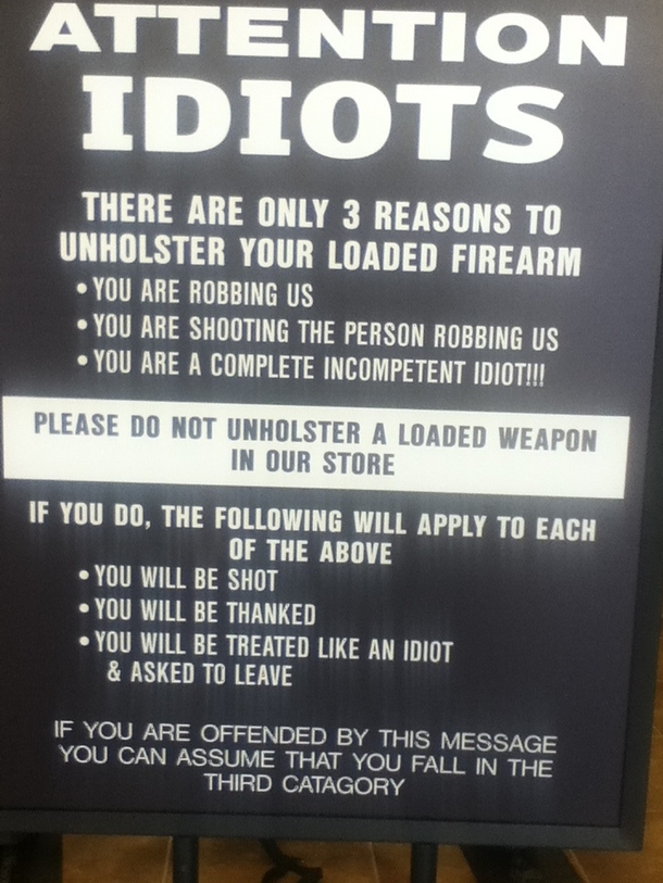 this-sign-is-at-my-local-gun-store-17810.jpg
